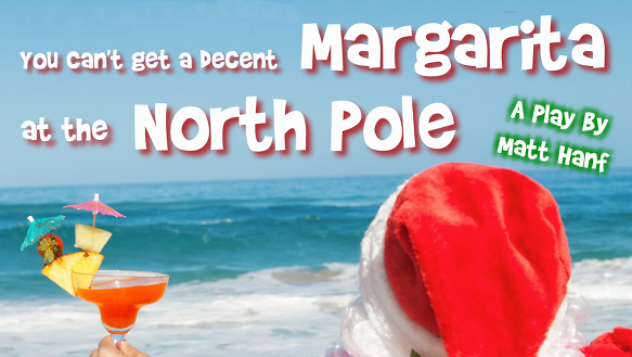 You Can't Get a Decent Margarita at the North Pole